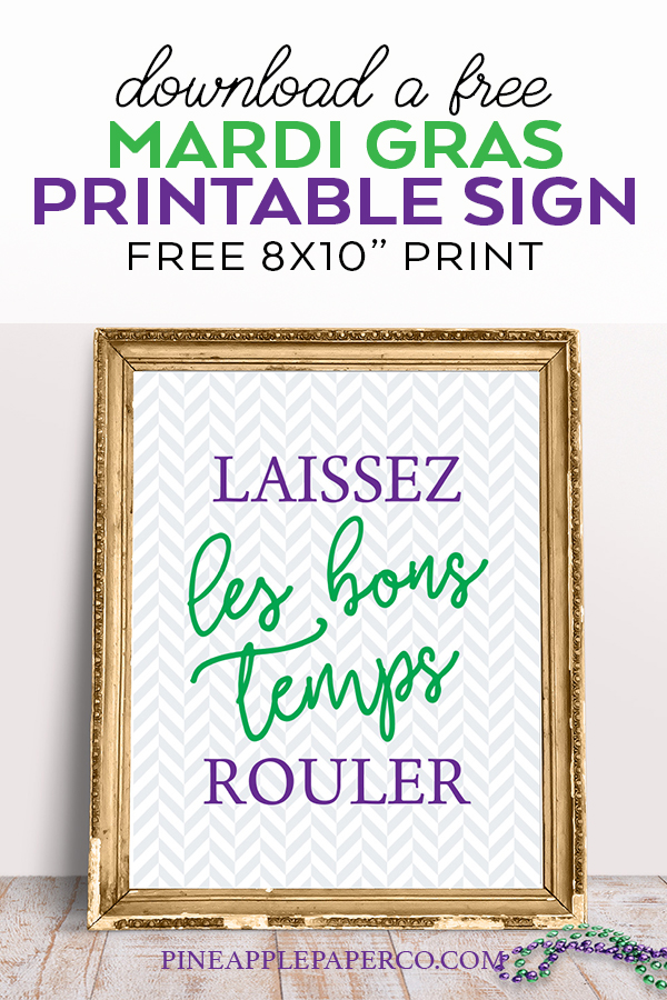 Free Printable Mardi Gras Sign by Pineapple Paper Co.
