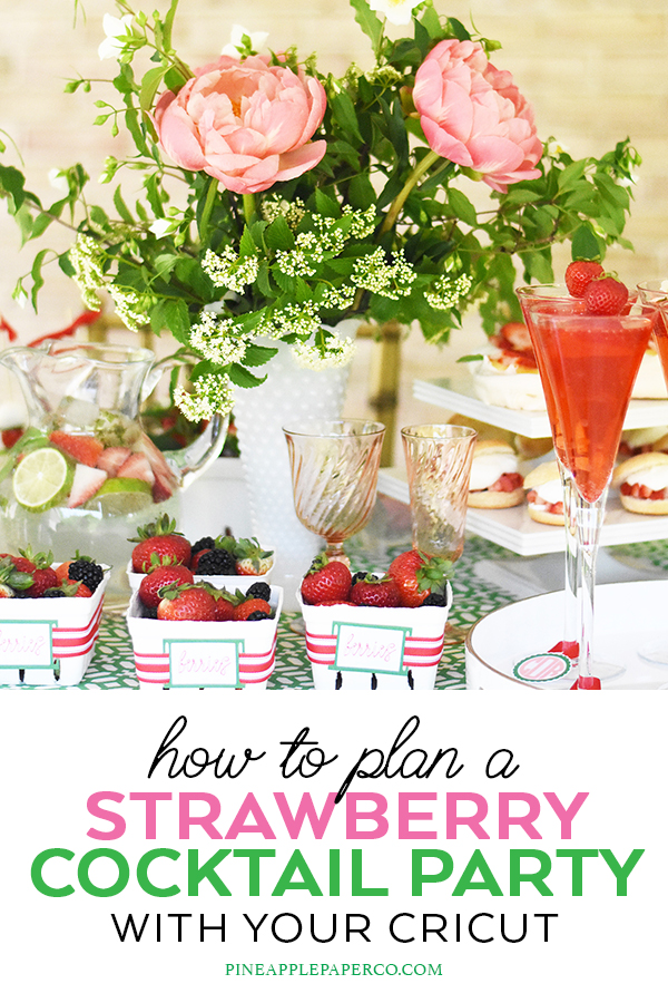 Strawberry Themed Party Ideas with DIY Cricut Party Decor by Pineapple Paper Co.