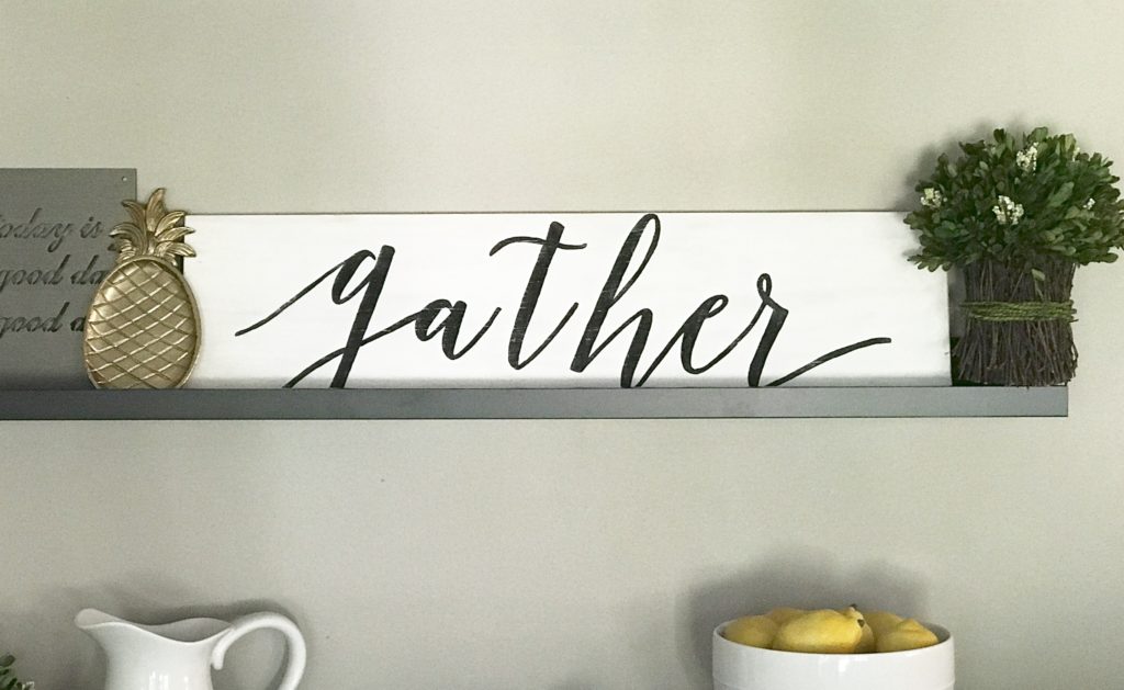 DIY Gather Sign