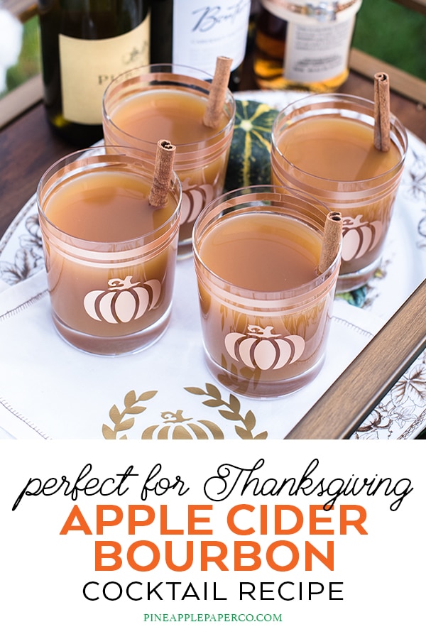 Apple Cider Bourbon Cocktail Recipe by Pineapple Paper Co. for an Easy Thanksgiving Cocktail