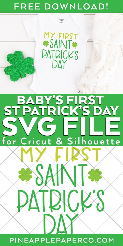 My First St. Patrick's Day Onesie DIY with FREE SVG from Pineapple Paper Co.