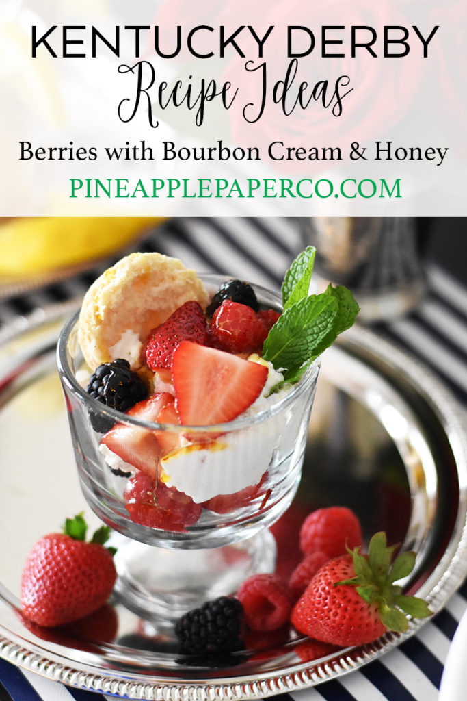 Berries with Bourbon Cream and Honey Kentucky Derby Recipe