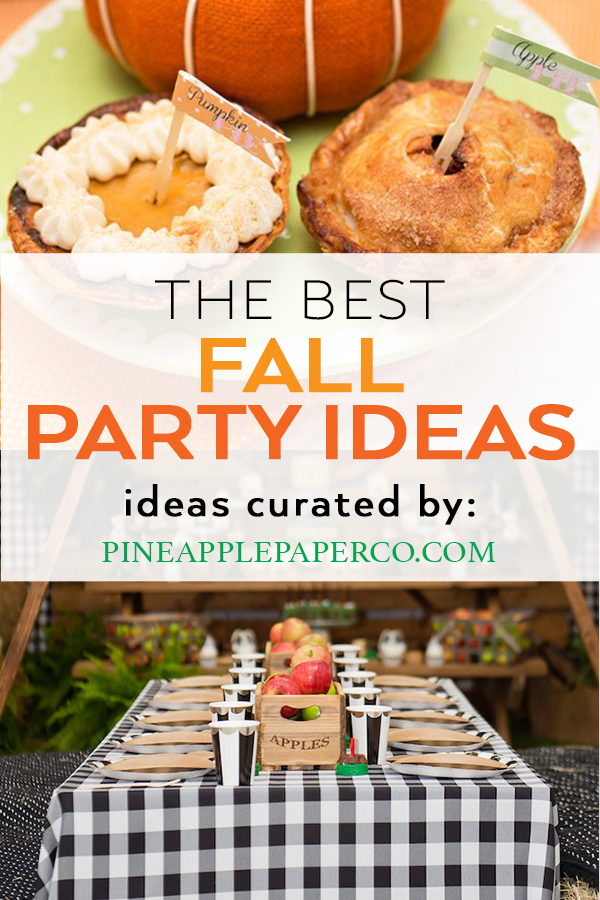 Fall Birthday Party Ideas curated by Pineapple Paper Co.