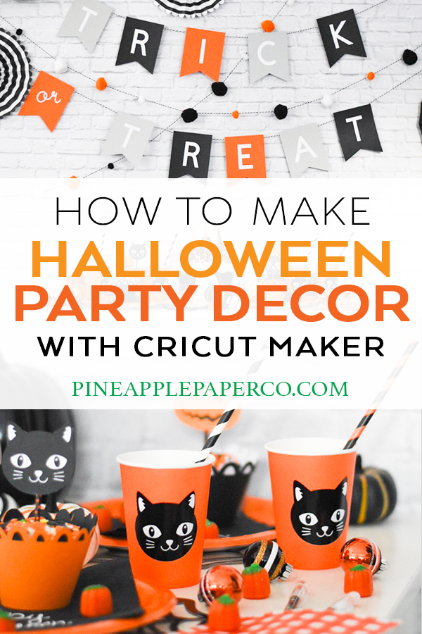 Make Your Own Kids Halloween Party Decor - Trick or Treat Halloween Party with Cricut Maker - Pineapple Paper Co.