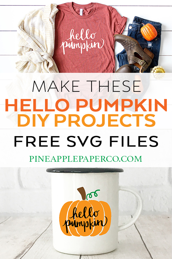 Hello Pumpkin Shirt and Mug - FREE SVG Files by Pineapple Paper Co.