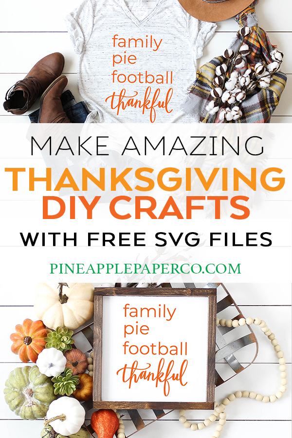 FREE Thanksgiving SVG - Thanksgiving Shirt - FREE SVG File by Pineapple Paper Co.