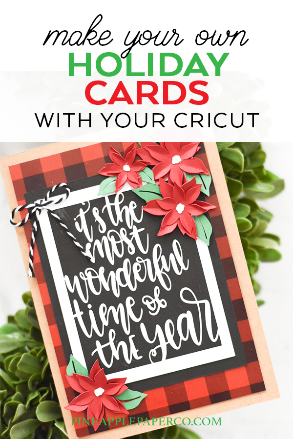 Make Handmade Christmas Cards with your Cricut Maker by Pineapple Paper Co.