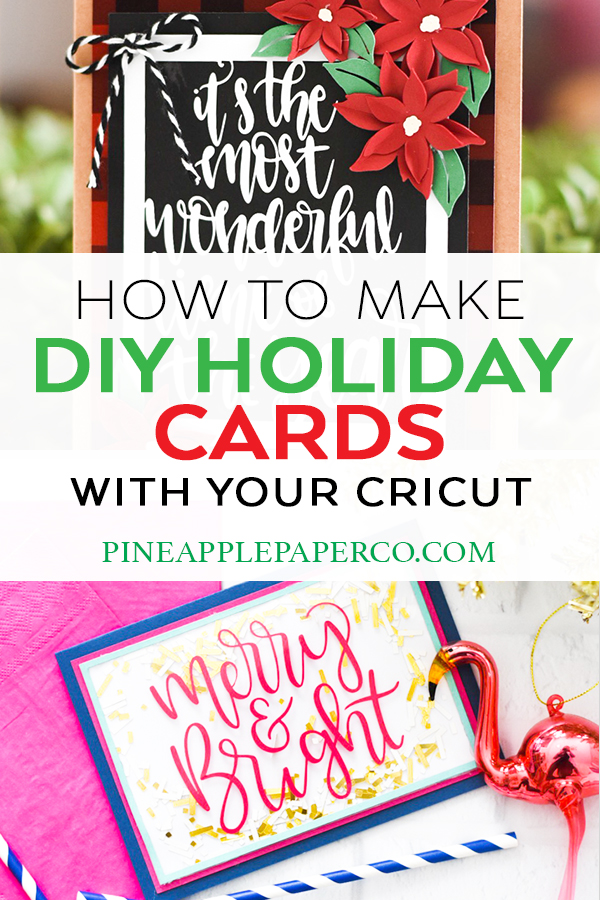 Make Handmade Christmas Cards with your Cricut Maker by Pineapple Paper Co.