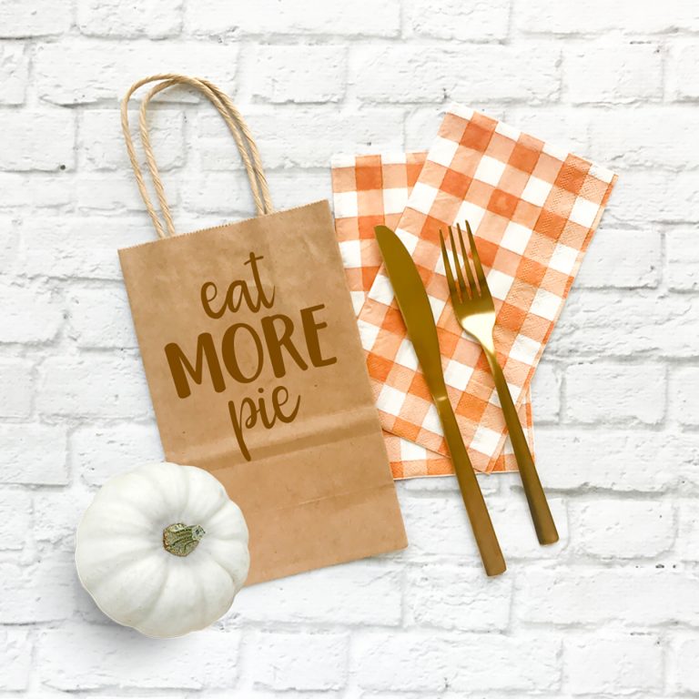 Eat More Pie DIY Thanksgiving Take Home Bag + Free SVG