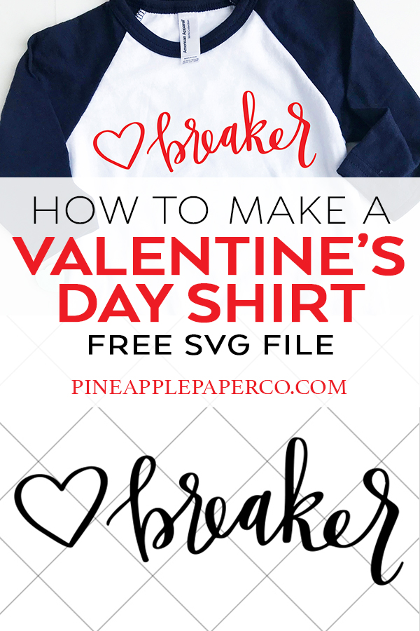 Download a FREE Hand Lettered Heartbreaker Valentine's Day SVG File by Pineapple Paper Co.