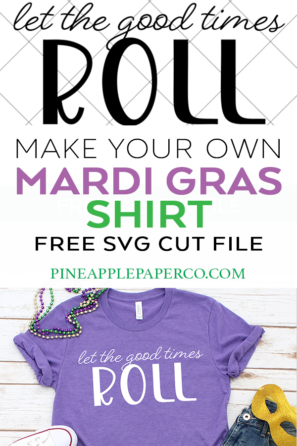 Free SVG Cut File to Make Mardi Gras Shirts by Pineapple Paper Co.