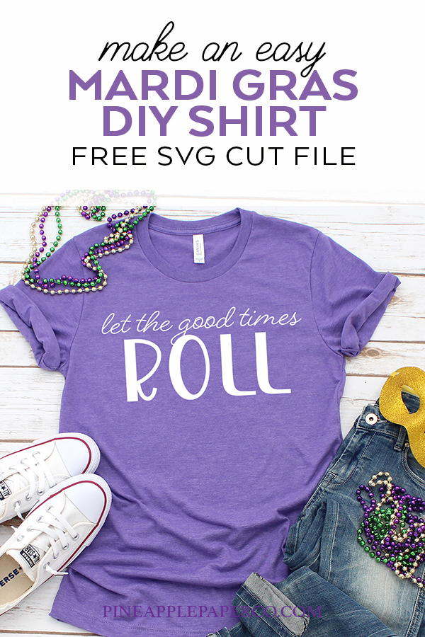Free SVG Cut File to Make Mardi Gras Shirts by Pineapple Paper Co.