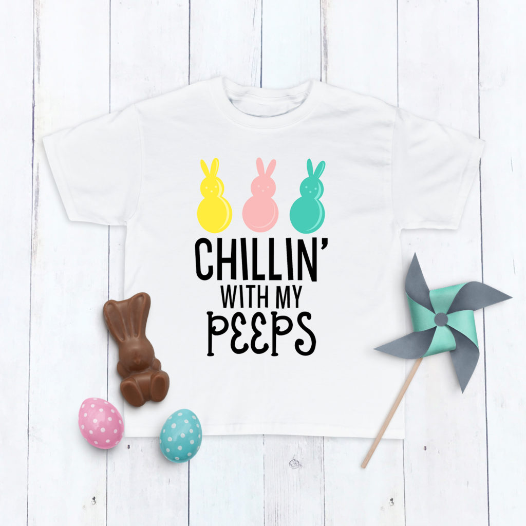 Chillin' with My Peeps Easter Shirt by Pineapple Paper Co. in Cricut Design Space