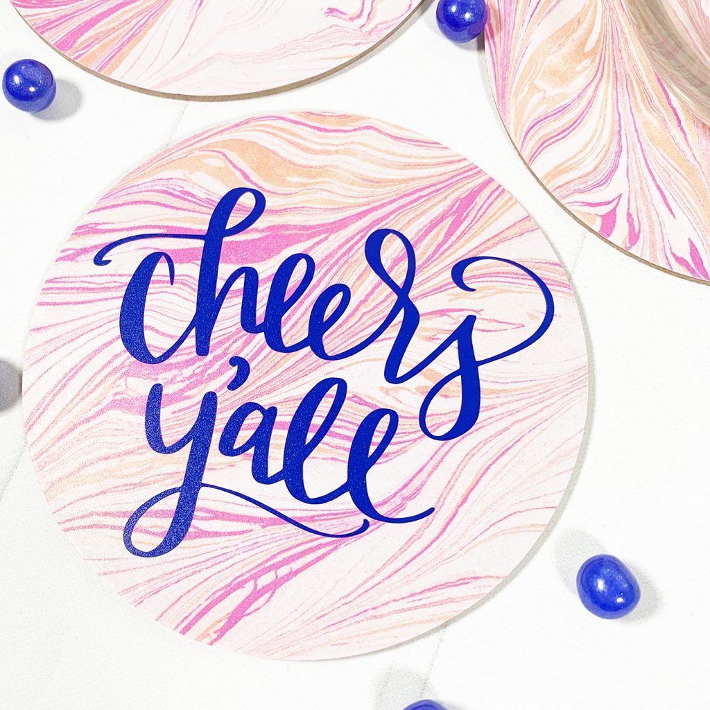 Cheers Y'all Marble Vinyl DIY Coasters by Pineapple Paper Co.