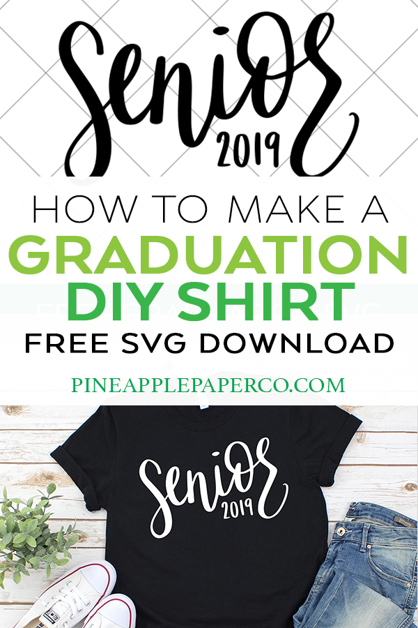 Free Graduation SVG Senior 2019 by Pineapple Paper Co.