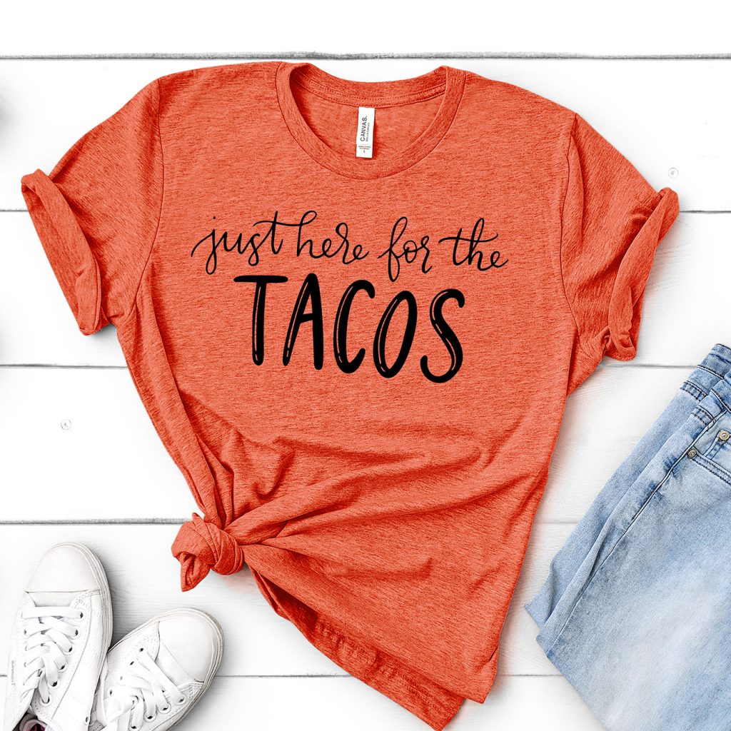 Just Here for the Tacos - Cinco de Mayo SVG File by Pineapple Paper Co.