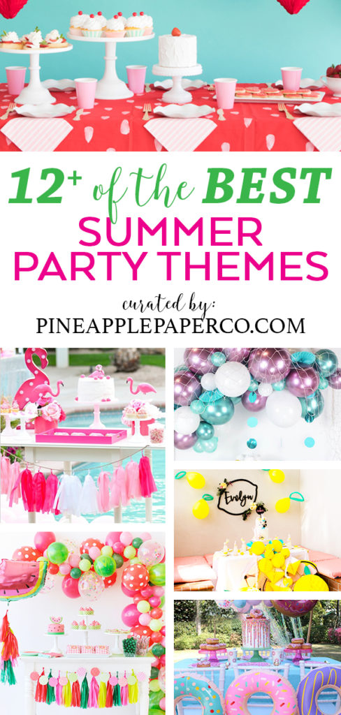 Best Summer Party Themes for Girls curated by Pineapple Paper Co.