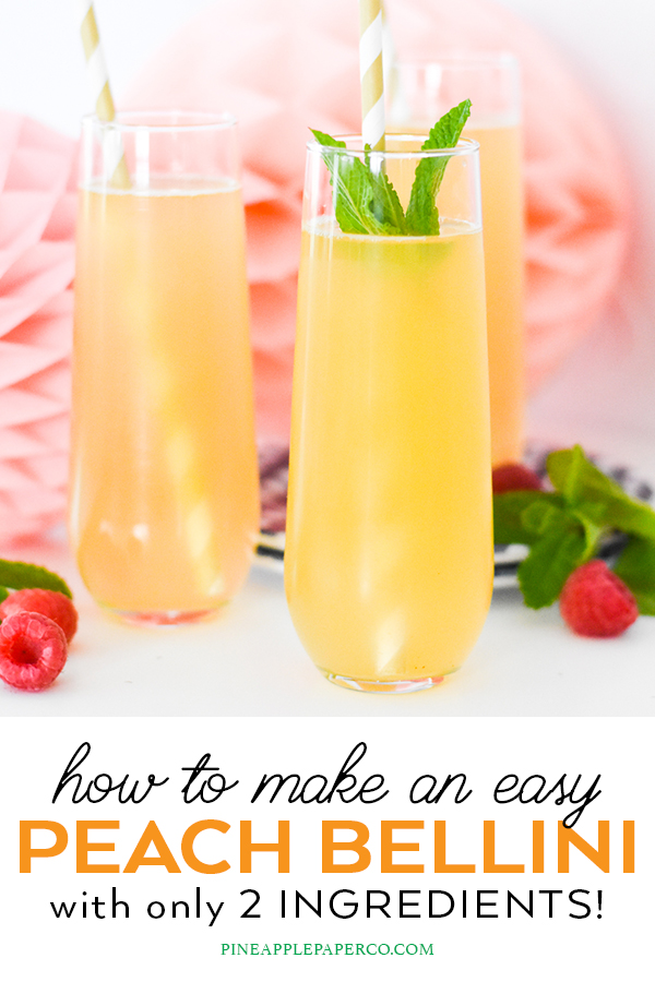 Easy Peach Bellini Recipe with only 2 ingredients by Pineapple Paper Co.