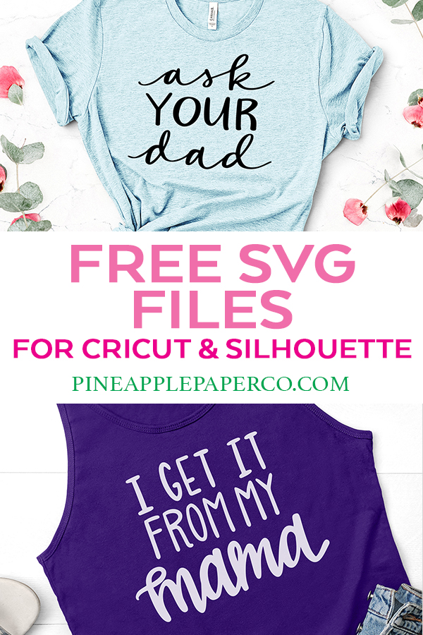 TWO FREE Mother's Day SVGs for Mother's Day Shirts by Pineapple Paper Co.
