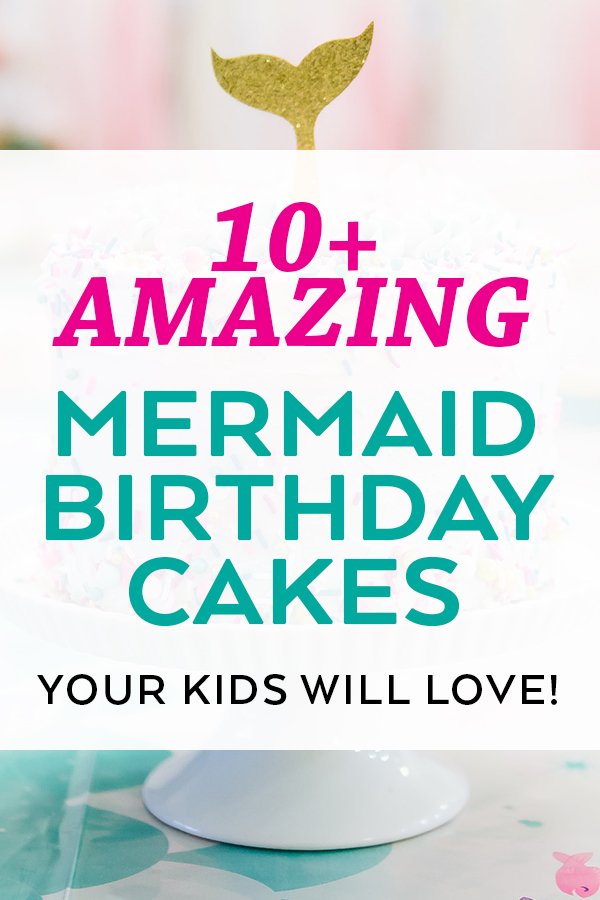 Mermaid Birthday Cake Ideas curated by Pineapple Paper Co.