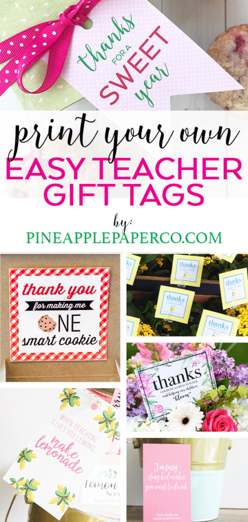 Free Teacher Appreciation Printables by Pineapple Paper Co. for Teacher Appreciation Week and Teacher Gift Ideas