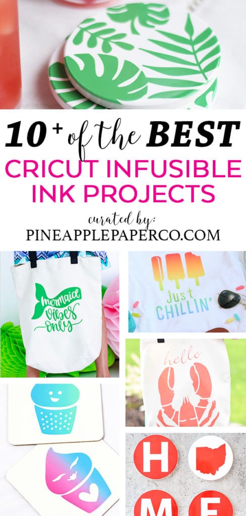 10+ Best Cricut Infusible Ink Projects curated by Pineapple Paper Co.