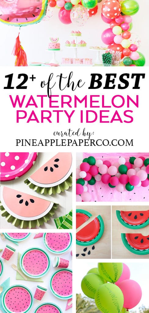 Watermelon Party Ideas curated by Pineapple Paper Co.