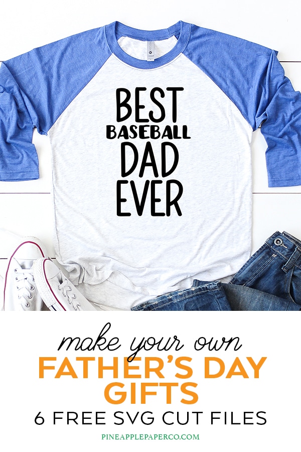 Free Best Dad Ever SVG Cut Files for Father's Day - Set of 6 Free SVGs for Cricut & Silhouette Machines by Pineapple Paper Co.