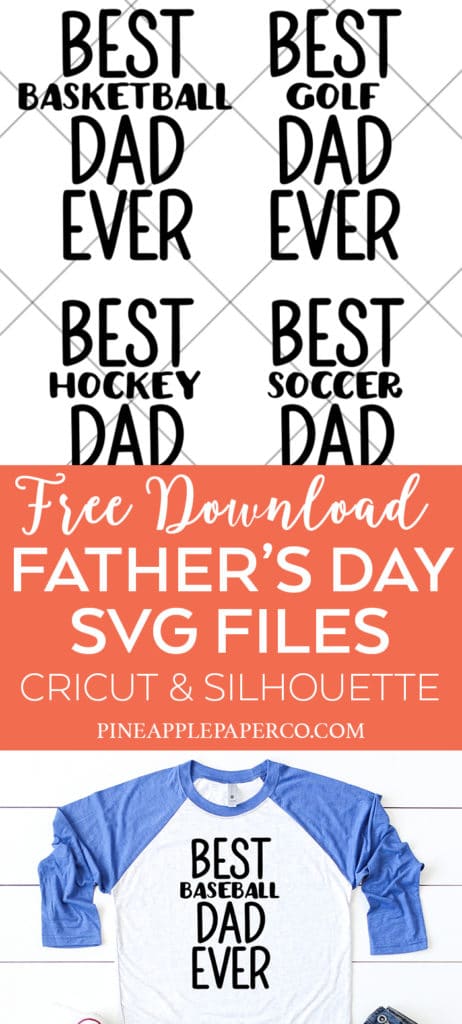 Free Best Dad Ever SVG Cut Files for Father's Day - Set of 6 Free SVGs for Cricut & Silhouette Machines by Pineapple Paper Co.