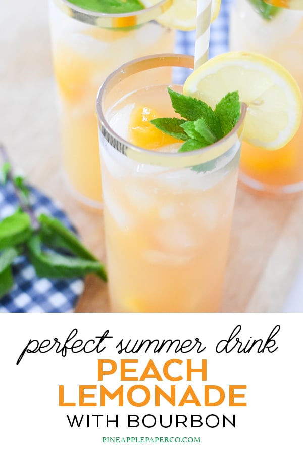 Bourbon Peach Lemonade Recipe by Pineapple Paper Co.