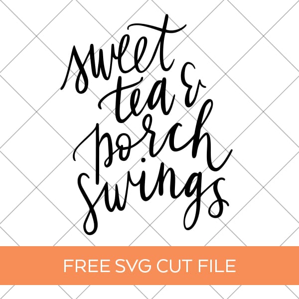 Free Sweet Tea & Porch Swings Southern SVG for Cricut & Silhouette by Pineapple Paper Co.