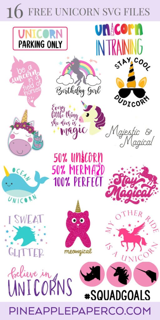 Believe in Unicorns SVG Cut Files plus 15 more Free Unicorn SVG Cut Files for Cricut and Silhouette