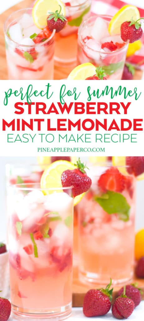 Easy Strawberry Mint Lemonade Recipe with Fresh Strawberries and Mint to Make a refreshing summer drink by Pineapple Paper Co.