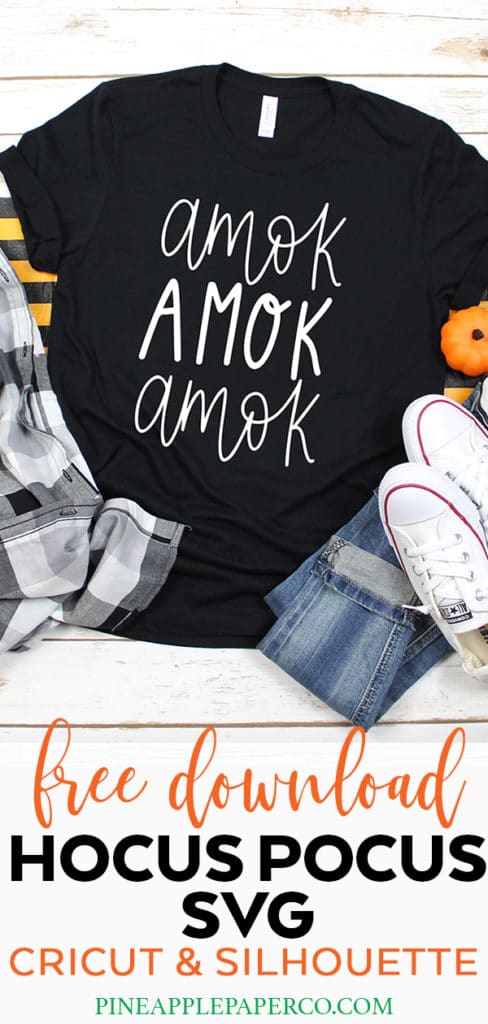 Free Hocus Pocus Amok Amok Amok SVG Cut File for Cricut & Silhouette Machines by Pineapple Paper Co.