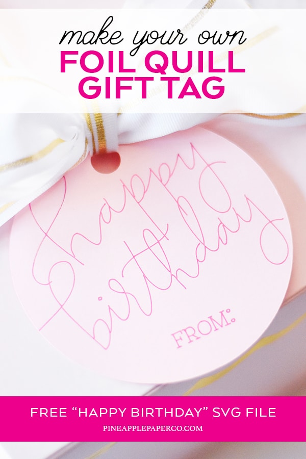 Free Happy Birthday SVG for Cricut and Silhouette Pens or Foil Quill Hand Lettered by Pineapple Paper Co.