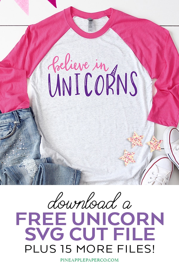 Believe in Unicorns SVG Cut Files plus 15 more Free Unicorn SVG Cut Files for Cricut and Silhouette