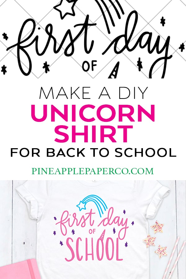 Free Unicorn First Day of School SVG for DIY Back to School Shirts by Pineapple Paper Co.