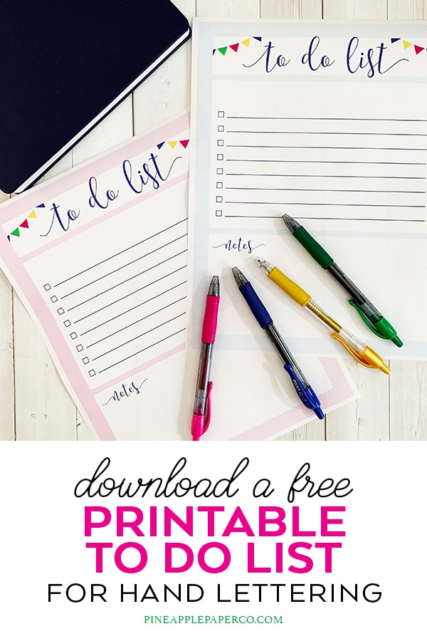 Free Printable To Do List by Pineapple Paper Co. using hand lettering tips with G2 and erasable FriXion pens by Pilot Pen at Michaels