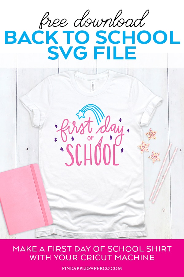 Free Unicorn First Day of School SVG for DIY Back to School Shirts by Pineapple Paper Co.