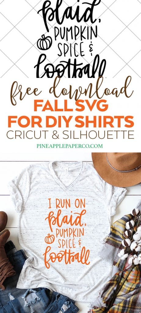 Free Fall SVG Design - I Run on Plaid, Pumpkin Spice, Football - Pineapple Paper Co.