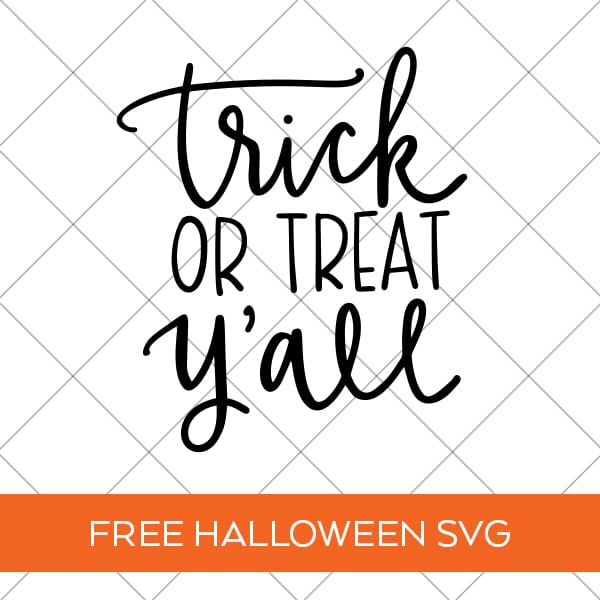 Free Halloween Trick or Treat Y'all SVG Cut File for Cricut and Silhouette by Pineapple Paper Co.