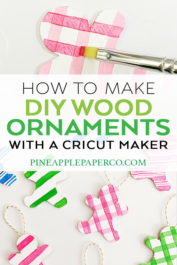 DIY Gingerbread Ornaments cut out of wood with the Cricut Maker by Pineapple Paper Co.