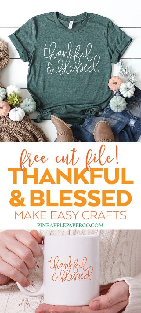 Thankful and Blessed SVG Free by Pineapple Paper Co.