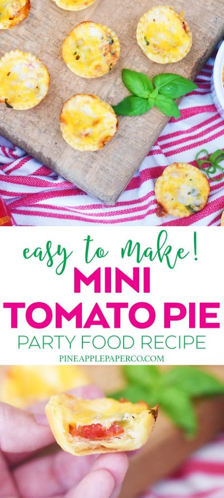 Mini Tomato Pie Recipe for a delicious and easy party appetizer recipe all year long by Pineapple Paper Co.