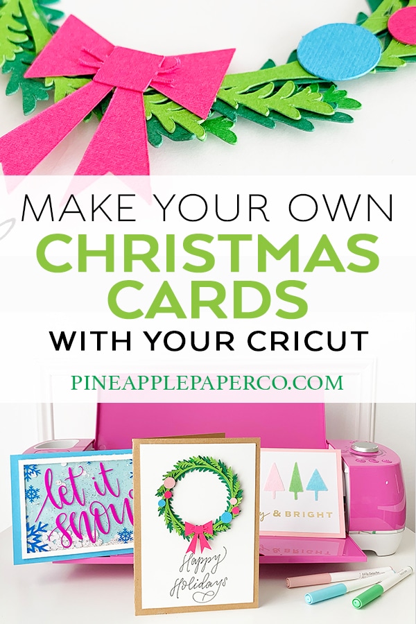 Make your own Handmade DIY Christmas Cards with Cricut by Pineapple Paper Co.