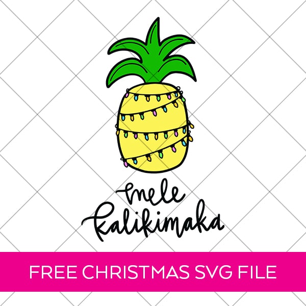 Free Christmas SVG - Tropical Mele Kalikimaka by Pineapple Paper Co.