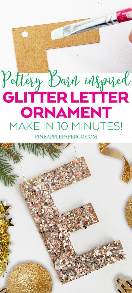 DIY Glitter Letter Christmas Ornament Quick and Easy Craft by Pineapple Paper Co.