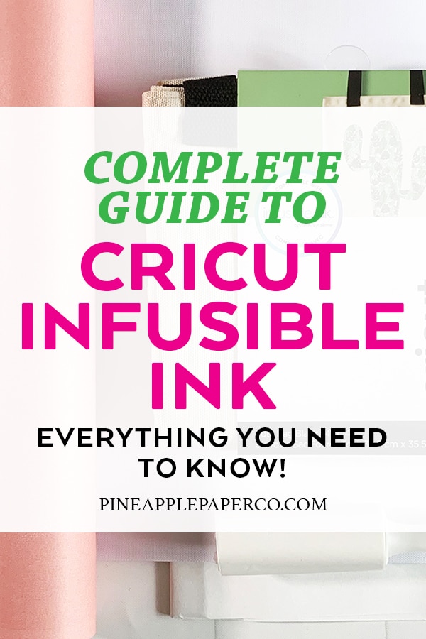 Cricut Infusible Ink – Ultimate Guide