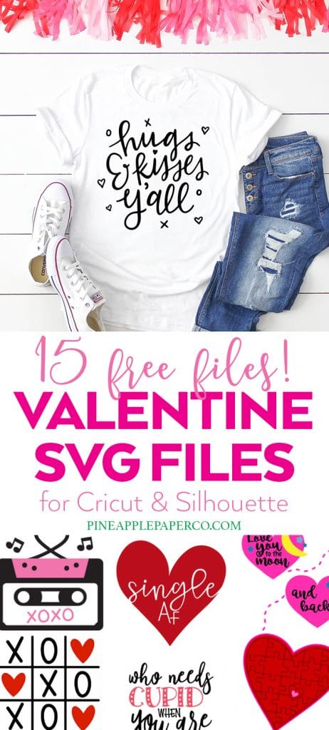 15 Valentine SVG Files for Cricut and Silhouette with Hugs & Kisses Y'all by Pineapple Paper Co.