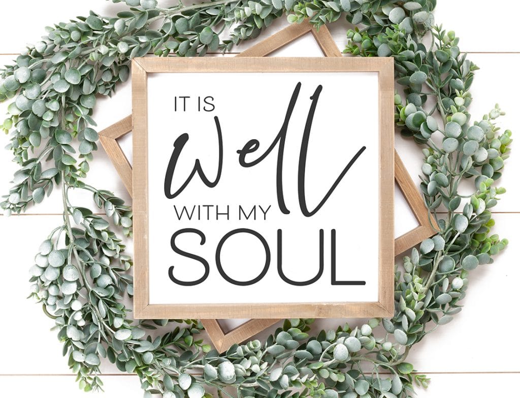 It Is Well with My Soul Sign DIY by Pineapple Paper Co.